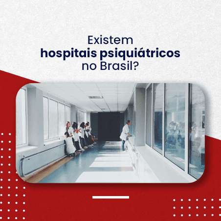 Hospitais psiquiátricos no Brasil